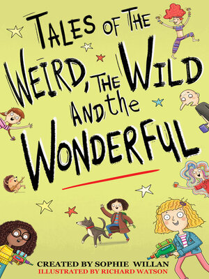 cover image of Tales of the Weird, the Wild and the Wonderful
